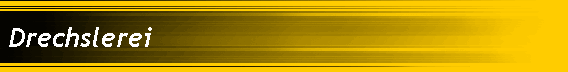 Drechslerei